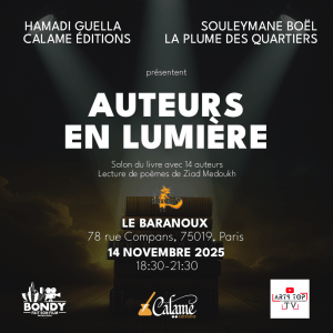 Affiche de l’événement Auteurs en lumière – Hamadi Guella, Souleymane Boël, Calame Éditions & La Plume des Quartiers